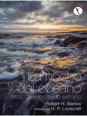 cover image of La noche del océano y otros cuentos de lo extraño